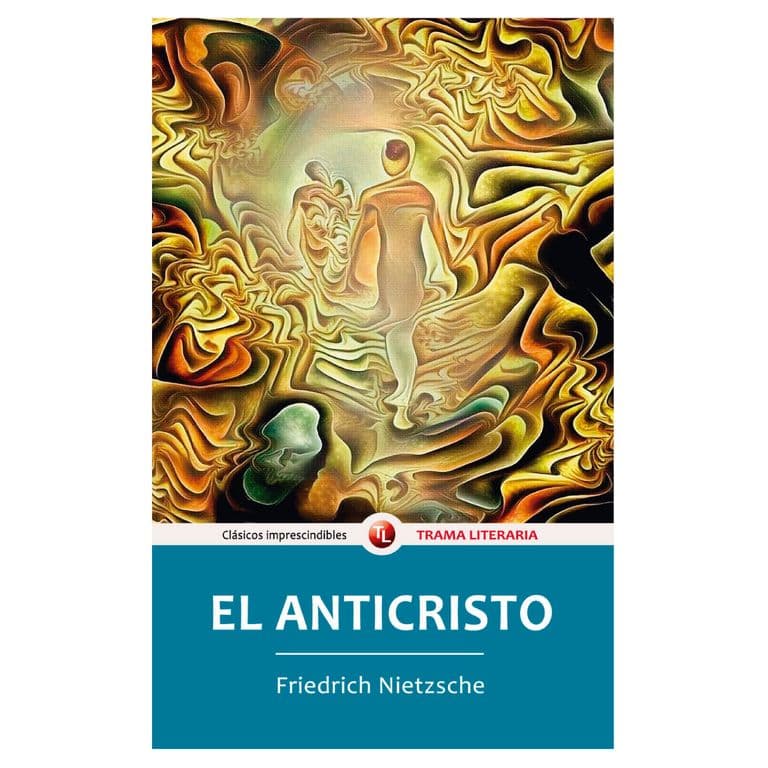 El Anticristo Friedrich Nietzsche