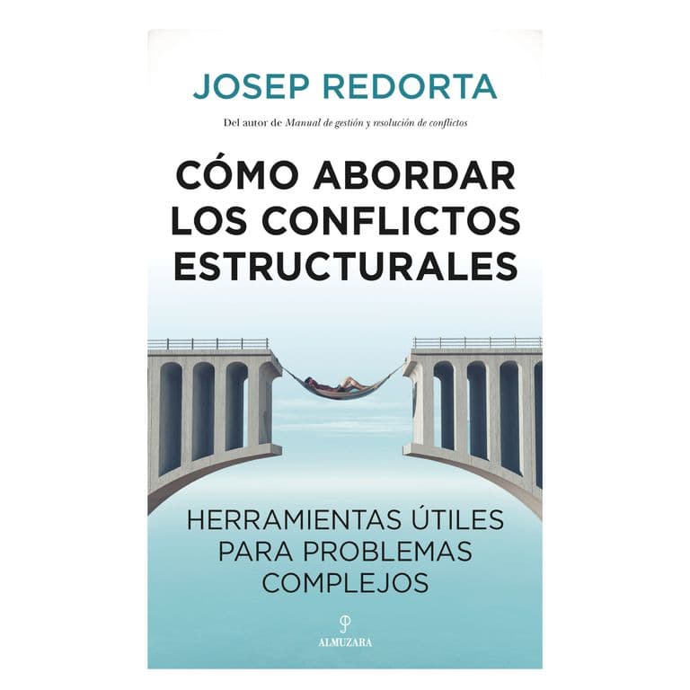 Como Abordar Conflictos Estructurales