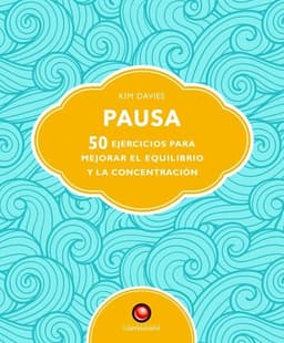 50 Ejercicios Para Mejorar El Equi Y La Con - Pausa