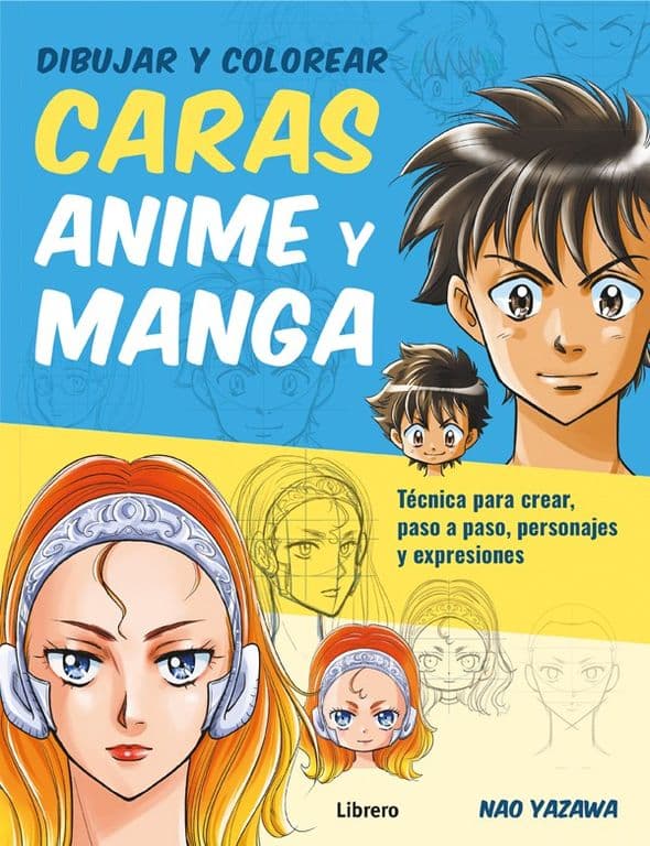 Dibujar Y Colorear - Caras. Anime Y Manga