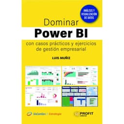 Dominar Power Bi Con Casos Practicos
