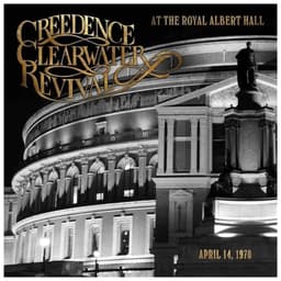 CREEDENCE-LIVE AT THE ROYAL ALBERT HALL-VINILO