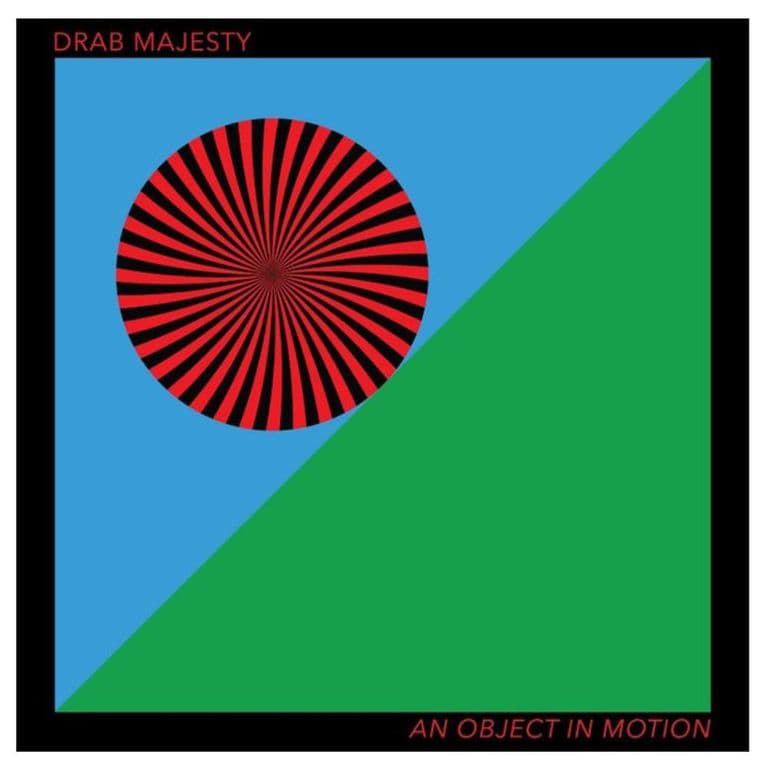 DRAB MAJESTY - AN OBJECT IN MOTION EP- VINILO