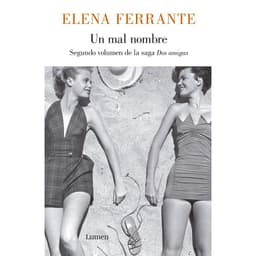 LIBRO Un Mal Nombre (Dos Amigas 2)