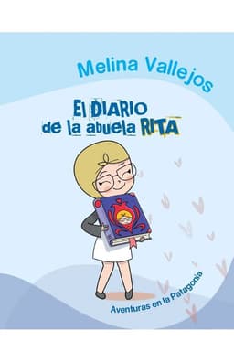 Libro El diario de la abuela Rita - Melina Vallejos