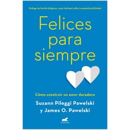 Felices Para Siempre