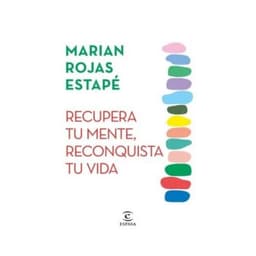 Recupera Tu Mente, Reconquista Tu Vida