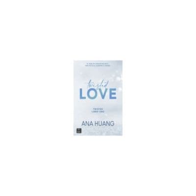 Twisted Love (Twisted #1)