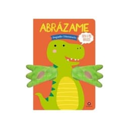 Abrazame. Pequeno Dinosaurio