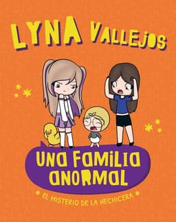 Una familia anormal El misterio de la hechicera - L Vallejos