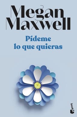 Pideme lo que quieras - Megan Maxwell -