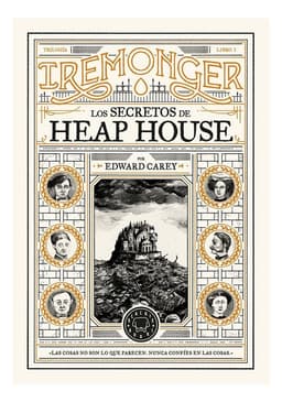 Los Secretos De Heap House