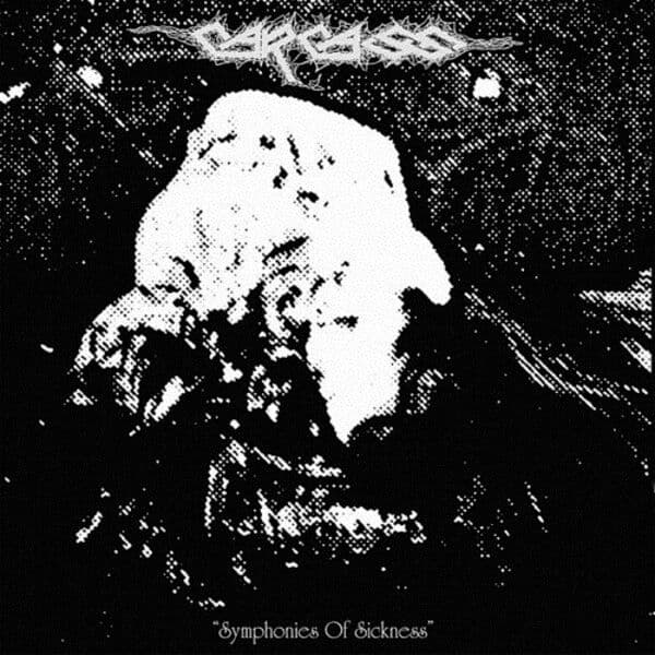Carcass - Symphonies Of Sickness Vinilo
