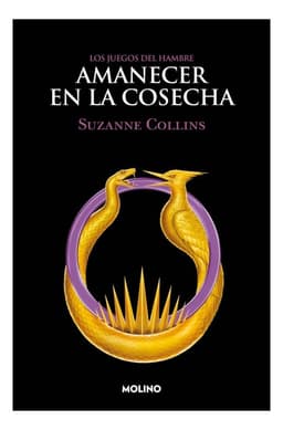 AMANECER EN LA COSECHA - SUZANNE COLLINS