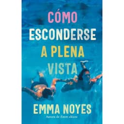 Como Esconderse A Plena Vista