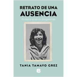 Retrato De Una Ausencia