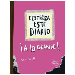 DESTROZA ESTE DIARIO A LO GRANDE - ROSA FLUOR TAPA BLANDA - KERI SMITH - LIBRO
