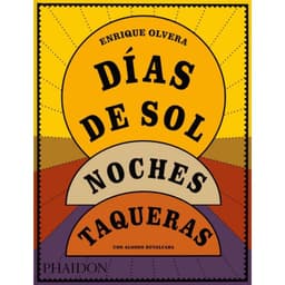 Dias de sol, noches taqueras
