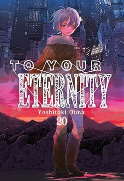 Manga To Your Eternity 20