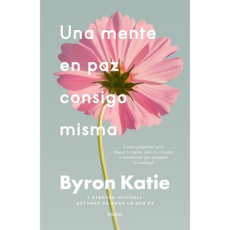 Una Mente En Paz Consigo Misma