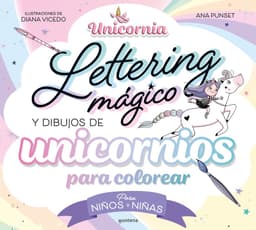 Libro Unicornia - Lettering Magico Y Dibujos Para Colorear