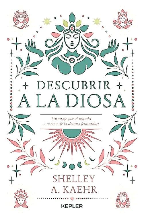 Libro Descubrir A La Diosa - Kaehr, Shelley A.