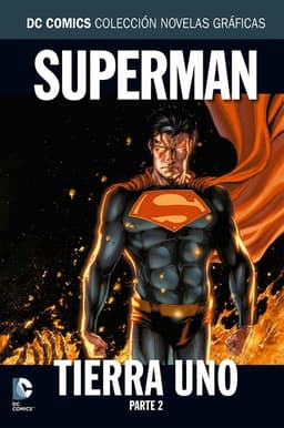 DCComics Coleccion Novelas Graficas Vol 13 SuperMan Tierra Uno Parte 2