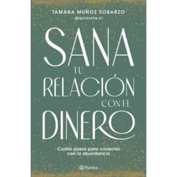 Sana Tu Relacion Con El Dinero Blanco