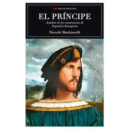 El Principe ( Analisis Los Comentarios De Napoleon Bonaparte ) Blanco