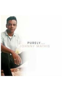 JOHNNY MATHIS - PURELY...JOHNNY MATHIS CD Diseno 2