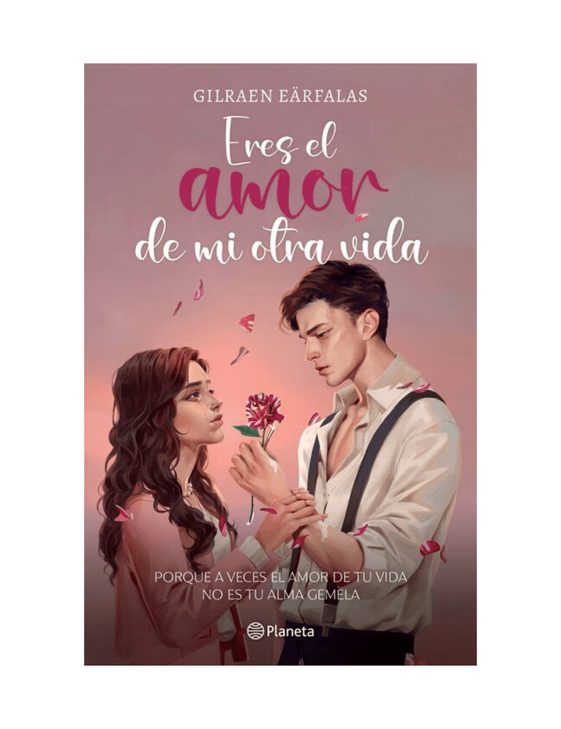 ERES EL AMOR DE MI OTRA VIDA